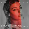 High (feat. Shaggy & Demarco) [Festival Mix] song lyrics