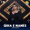 Qika e Nanes - Single