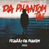 Da Phantom Tape album lyrics, reviews, download
