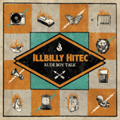 Rude Boy Talk (feat. Kinetical) [Album Mix] - Illbilly Hitec