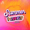 Summer Vibes - Single album lyrics, reviews, download