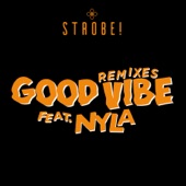 Good Vibe (feat. Nyla) [Alexie Divello & Peet Syntax Remix] artwork