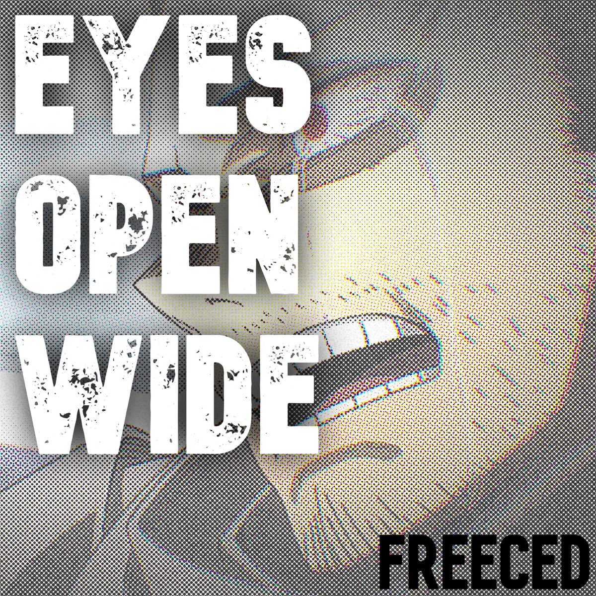 ‎Eraserhead Rap Eyes Open Wide Single by Freeced on Apple Music