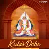 Kabir Dohe album lyrics, reviews, download