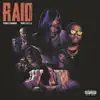 Raid - Single album lyrics, reviews, download