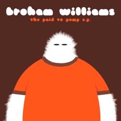 Broham Williams - Tired