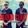 Cham - Blood Clxxt (Song for the People)