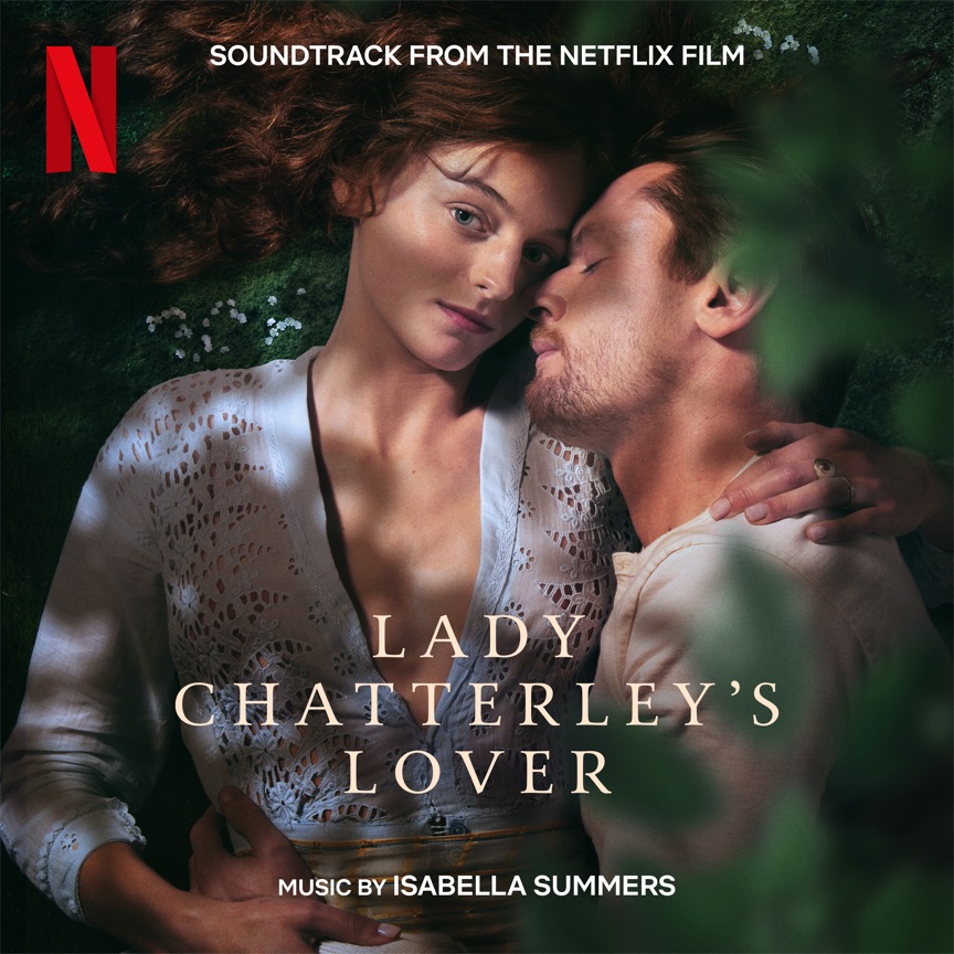Isabella Summers - 查泰莱夫人的情人 Lady Chatterley's Lover (Soundtrack from the Netflix Film) (2022) [iTunes Plus AAC M4A]-新房子