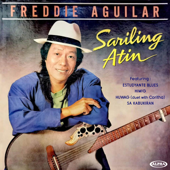 Sariling Atin - Freddie Aguilar