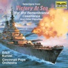 Selections From Victory At Sea, War And Remembrance & Other Favorites
