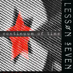 Continuum of Time by Lesson Seven & Scott Crow album reviews, ratings, credits