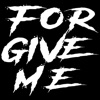 Forgive Me - EP