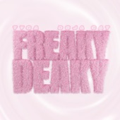 Freaky Deaky (Sped Up) artwork