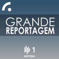 Grande Reportagem podcast
