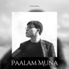 Paalam Muna - Single