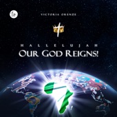 Hallelujah Our God Reigns! artwork