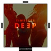 Timeless Deep, Vol. 1