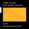 The Early Years, 1969: Dramatis/ation