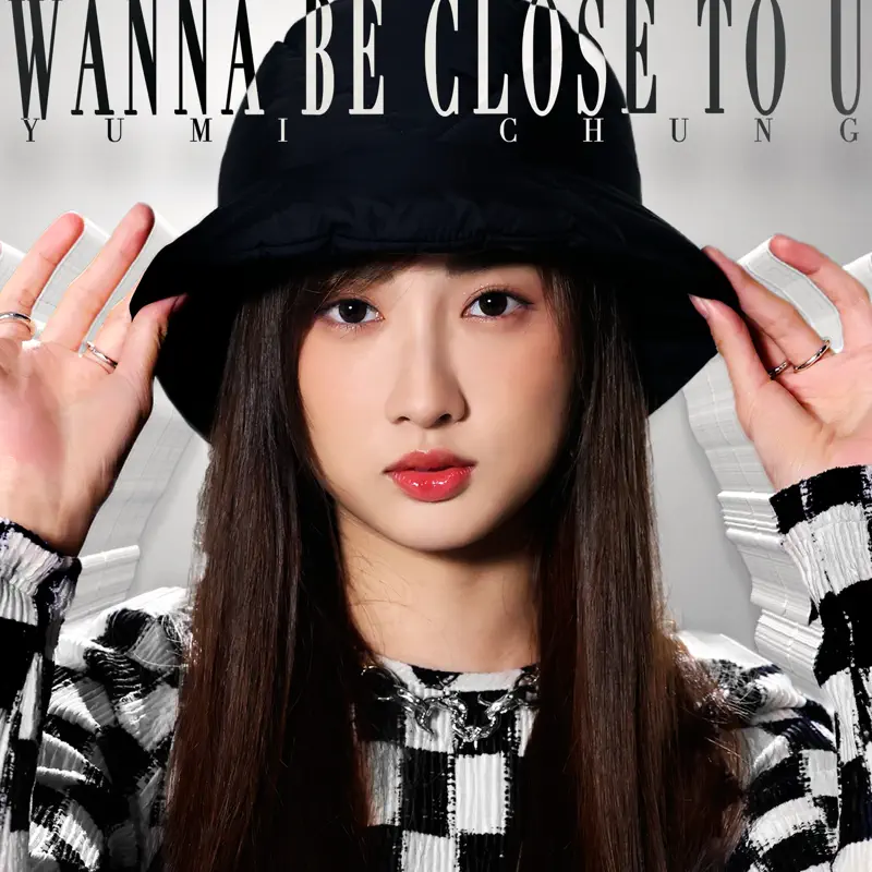 Yumi 鍾柔美 - Wanna Be Close To U - Single (2022) [iTunes Plus AAC M4A]-新房子
