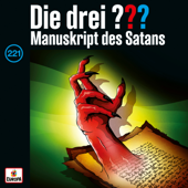 Folge 221: Manuskript des Satans - Die drei ???