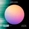Clear Vision - Single album lyrics, reviews, download