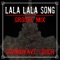 Lala Lala Song - Soundwave Touch lyrics