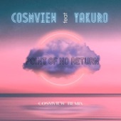 Point of No Return (feat. Yakuro) [Cosmview Remix] artwork