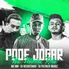 Stream & download Pode Jogar na Minha Reta (feat. MC MN & DJ Patrick Muniz)