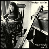 Bridget St John - Maybe If I Write A Letter