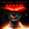 Mami (feat. RD Maravilla) - Single album lyrics, reviews, download