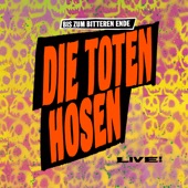 "Bis zum bitteren Ende - LIVE!" 1987-2022 plus Bonusalbum "Wir sind bereit!" - Deluxe artwork