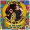 Hey Bananas We Think You're Groovy ! album lyrics, reviews, download