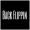 Back Flippin - Treezy 2 Times lyrics