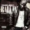 Ballin' (feat. Lil Wayne) song lyrics