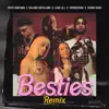Besties (feat. YOVNGCHIMI & Luar La L) [Remix] song lyrics