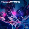 Stream & download My Mind - Single