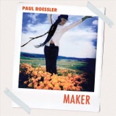 Paul Roessler - Maker