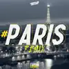 #Paris (Remix) song lyrics