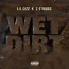 Wet Dirt (feat. C Struggs) - EP album lyrics, reviews, download