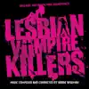 Stream & download Lesbian Vampire Killers