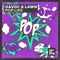Havoc & Lawn - Pop Like (Extended Mix)