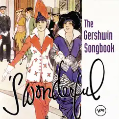 'S Wonderful: The Gershwin Songbook (Vol. 1) by Various Artists album reviews, ratings, credits