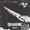 Shank - Single album lyrics, reviews, download