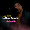 La Mujer Perfecta - Single