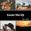 Cover Me Up song lyrics