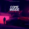 Come Inside Remix (feat. Hitta Slim) - Single album lyrics, reviews, download