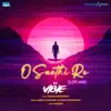 Stream & download O Saathi Re (From "Omkara") [Lofi Mix] - Single