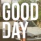 Good Day - Matt Ginno lyrics