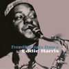 Eddie Harris Quartet - Freedom Jazz Dance