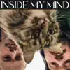 Inside My Mind (feat. Aidin Caye & All Night Alone) - Single album lyrics, reviews, download